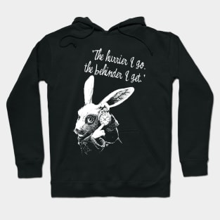 White rabbit from wonderland Hoodie